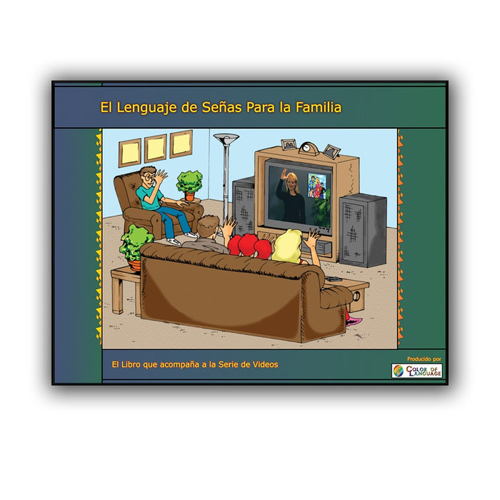 Family Sign Language Companion Guide (Spanish)