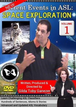 Current Events in ASL: Space Exploration  Vol. 2