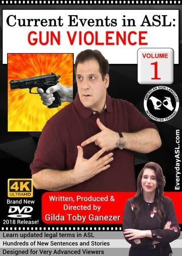 Current Events in ASL: Gun Violence  Vol. 1