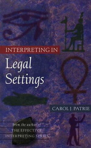 Interpreting in Legal Settings