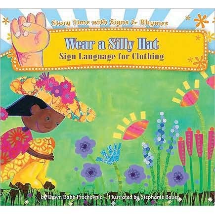 Wear a Silly Hat: Sign Language for Clothing