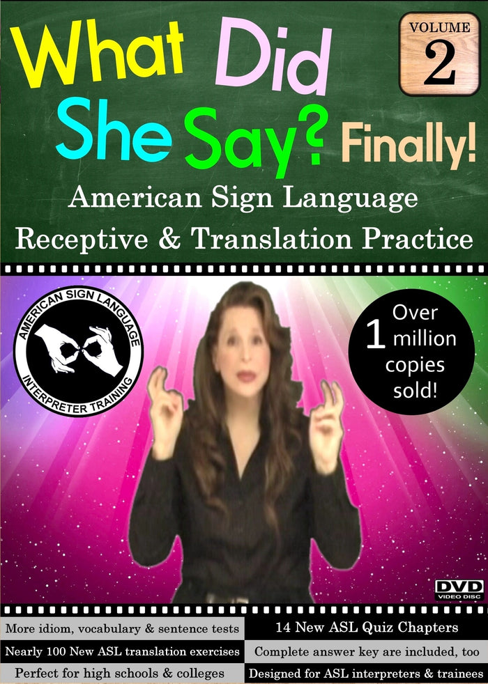 What Did She Say?  ASL Receptive & Translation  Vol. 2