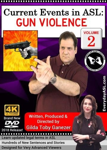 Current Events in ASL: Gun Violence  Vol. 2