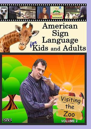 ASL for Kids & Adults  Vol. 2  Visiting the Zoo