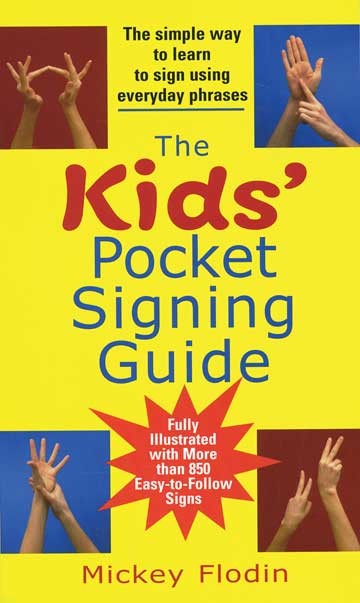 The Kids' Pocket Signing Guide