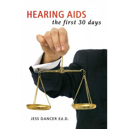 Hearing Aids: the first 30 days