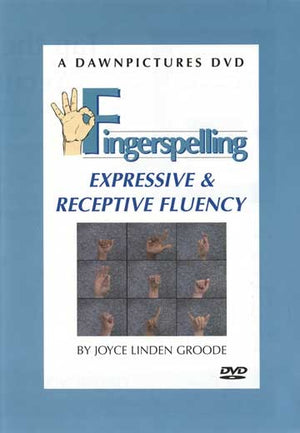 Fingerspelling Expressive and Receptive Fluency